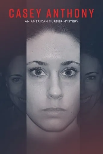 Casey Anthony: An American Murder Mystery TV series poster - Rated 7.8/10