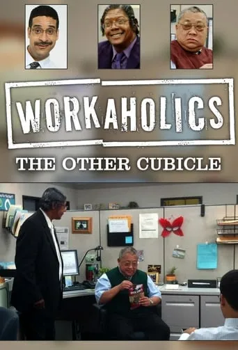 Workaholics: The Other Cubicle TV series poster - Rated 9/10