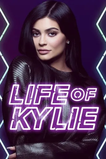 Life of Kylie TV series poster - Rated 7.1/10
