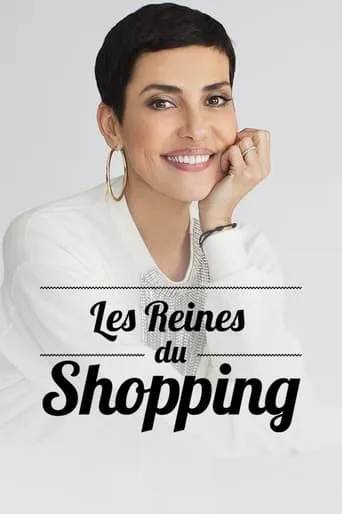 Les Reines du Shopping TV series poster - Rated 7/10