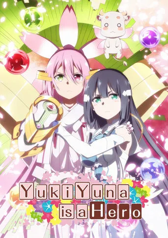 Yuuki Yuuna Is a Hero TV series poster - Rated 7.5/10