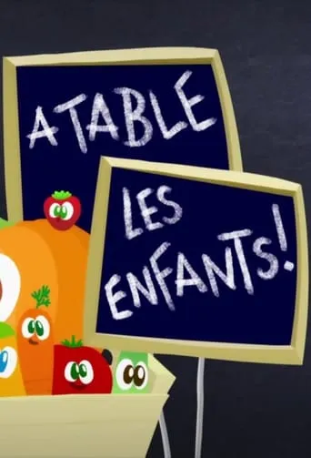 A table les enfants! TV series poster - Rated 8.5/10
