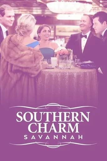 Southern Charm Savannah TV series poster - Rated 7.4/10