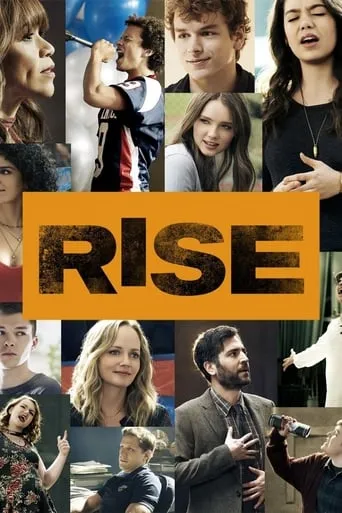 Rise TV series poster - Rated 6.776/10