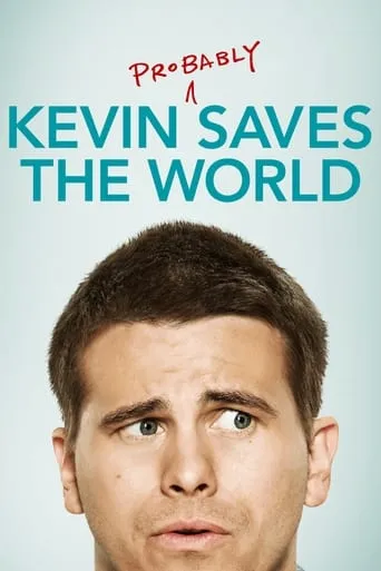 Kevin (Probably) Saves the World TV series poster - Rated 6.9/10