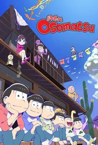 Mr. Osomatsu TV series poster - Rated 6.9/10