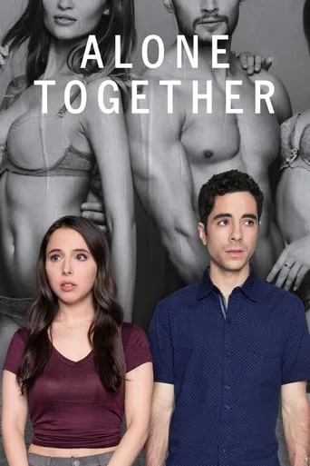 Alone Together TV series poster - Rated 6/10