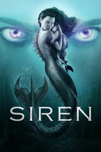 Siren TV series poster - Rated 7.7/10