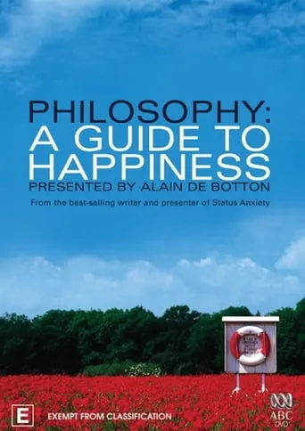 Philosophy: A Guide to Happiness TV series poster - Rated 7.2/10