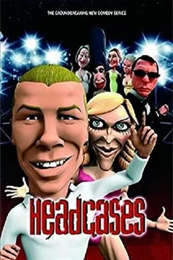 Headcases TV series poster - Rated 5.5/10