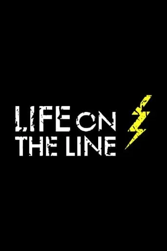 Life on the Line TV series poster - Rated 10/10