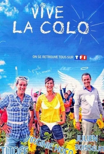 Vive la colo ! TV series poster - Rated 5.5/10