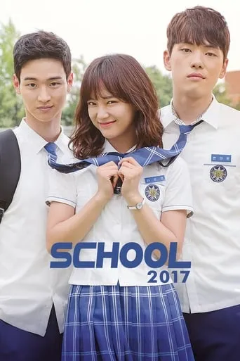 School 2017 TV series poster - Rated 7.283/10