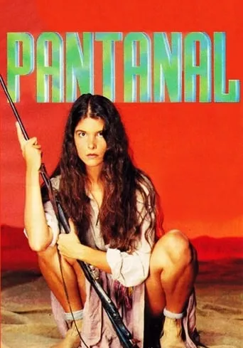 Pantanal TV series poster - Rated 6.4/10