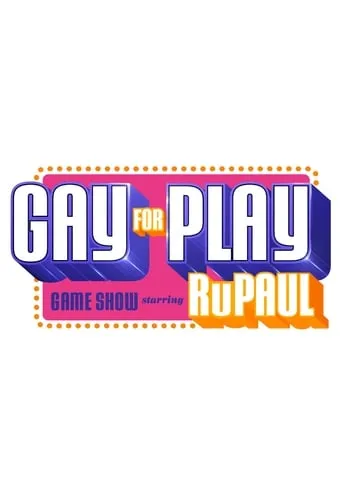 Gay for Play Game Show Starring RuPaul TV series poster - Rated 6/10