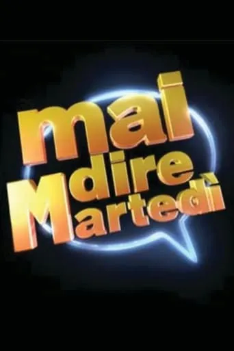 Mai dire martedì TV series poster - Rated 8.5/10