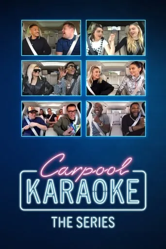 Carpool Karaoke: The Series TV series poster - Rated 5.8/10