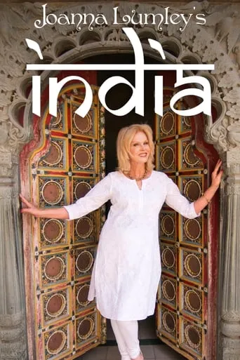 Joanna Lumley's India TV series poster - Rated 4/10