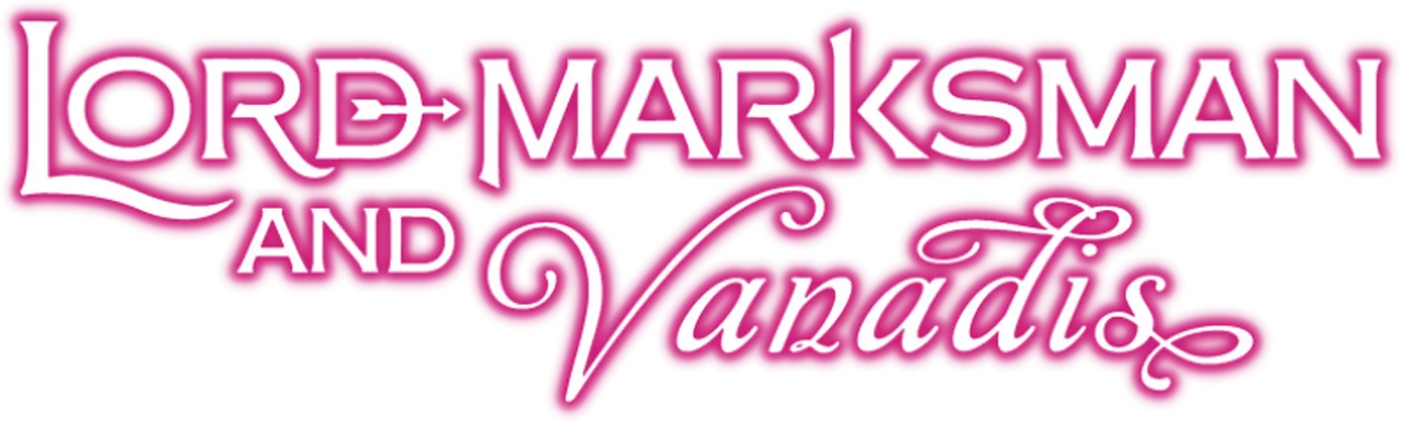 Lord Marksman and Vanadis