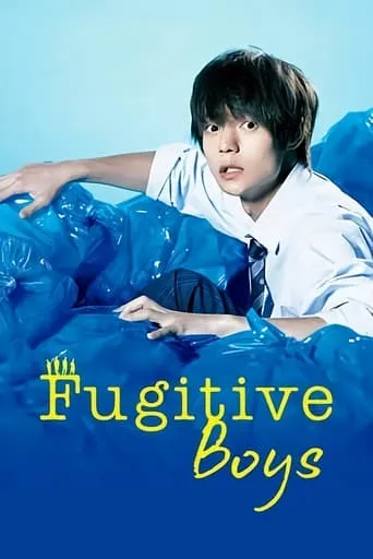 Fugitive Boys TV series poster - Rated 7.7/10