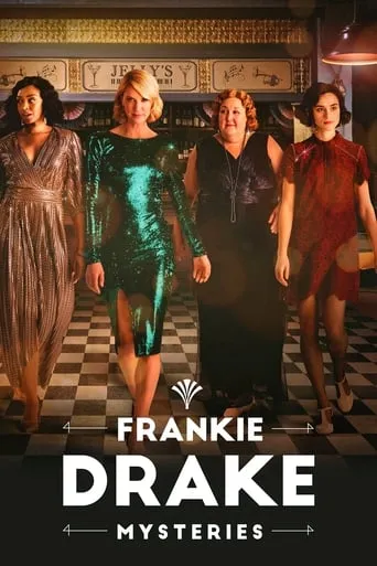 Frankie Drake Mysteries TV series poster - Rated 6.5/10