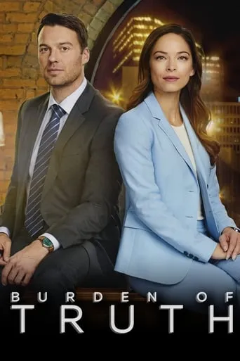 Burden of Truth TV series poster - Rated 7.4/10