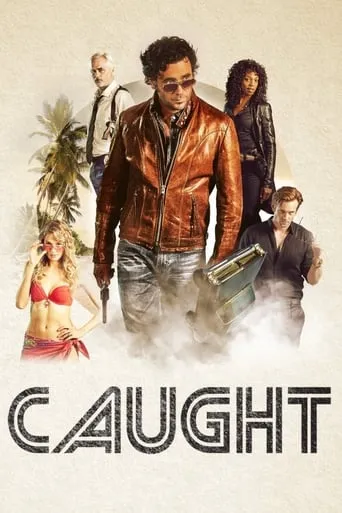 Caught TV series poster - Rated 6.7/10