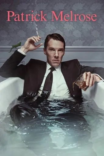 Patrick Melrose TV series poster - Rated 7.5/10