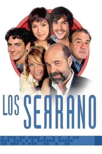 Los Serrano TV series poster - Rated 6.524/10