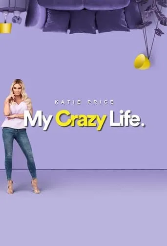 Katie Price: My Crazy Life TV series poster - Rated 7/10