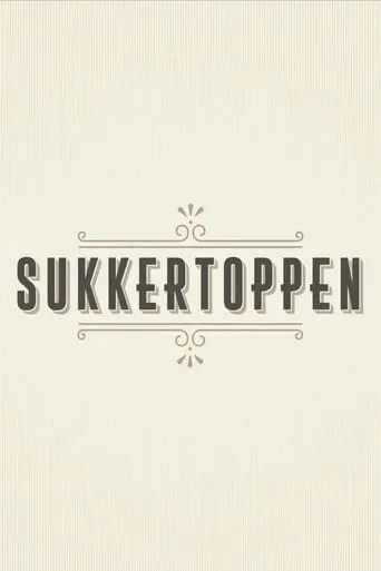 Sukkertoppen TV series poster - Rated 4/10