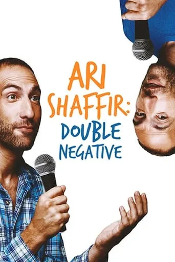 Ari Shaffir: Double Negative TV series poster - Rated 5.913/10