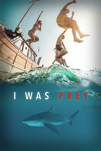I Was Prey TV series poster - Rated 6.5/10
