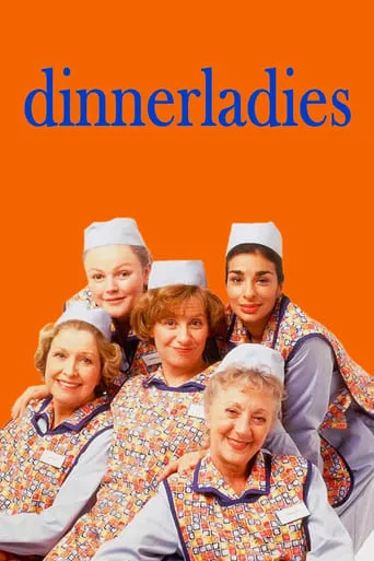 dinnerladies TV series poster - Rated 7.4/10