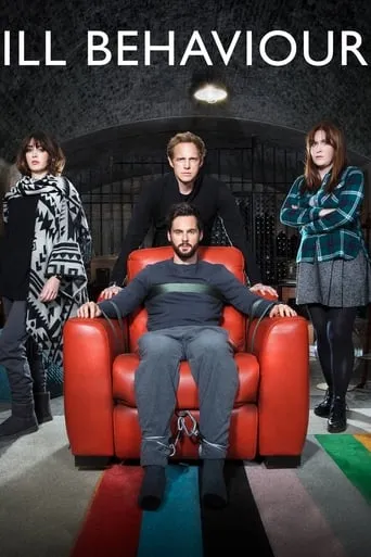 Ill Behaviour TV series poster - Rated 7.2/10