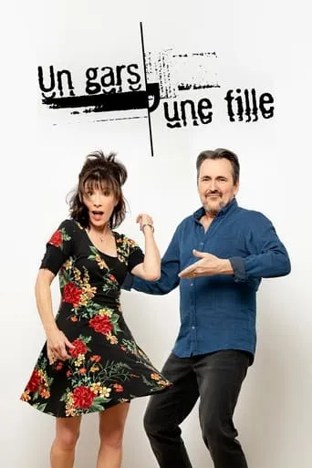 Un gars, une fille TV series poster - Rated 8.1/10