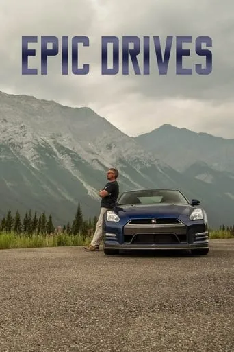 Epic Drives TV series poster - Rated 7/10