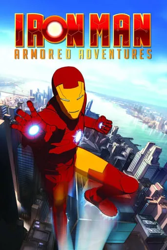 Iron Man: Armored Adventures TV series poster - Rated 7.326/10