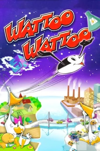 Wattoo Wattoo Super Bird TV series poster - Rated 6/10