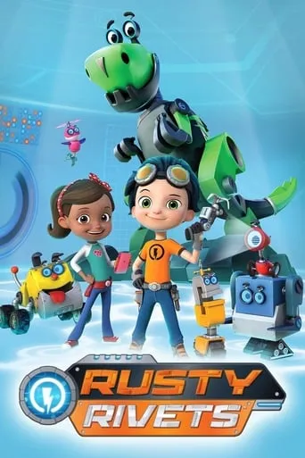 Rusty Rivets TV series poster - Rated 5.9/10