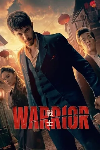 Warrior TV series poster - Rated 7.969/10