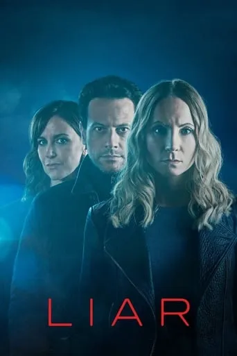 Liar TV series poster - Rated 6.63/10