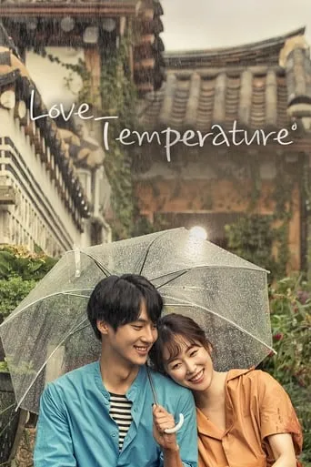 Temperature of Love TV series poster - Rated 7.1/10