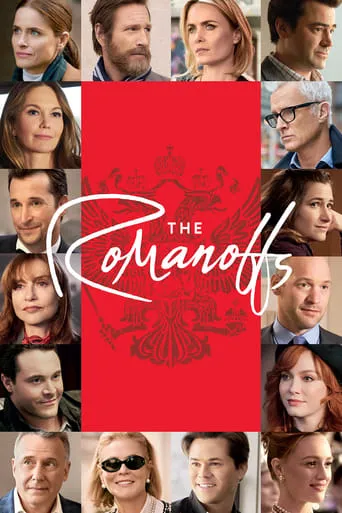 The Romanoffs TV series poster - Rated 6.485/10
