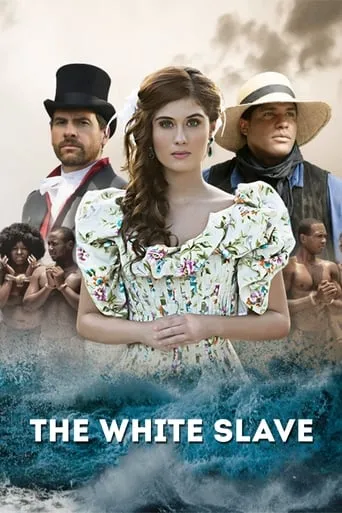 The White Slave TV series poster - Rated 7.4/10