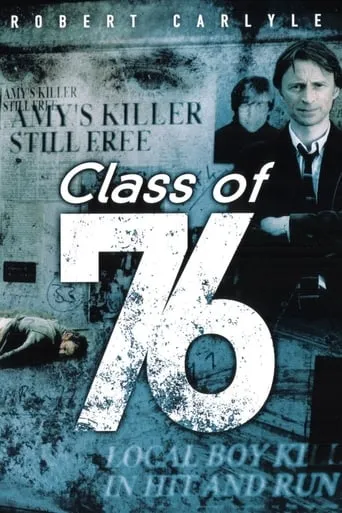 Class of '76 TV series poster - Rated 10/10