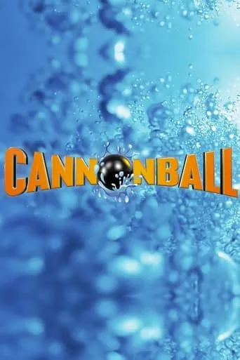 Cannonball TV series poster - Rated 7/10