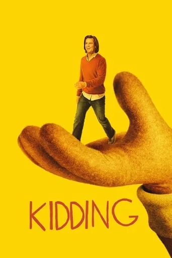 Kidding TV series poster - Rated 7.611/10