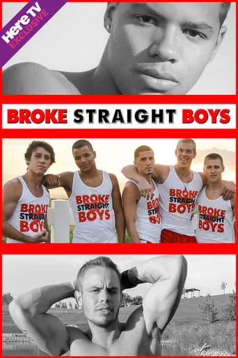 Broke Straight Boys TV series poster - Rated 7/10