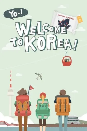 Yo! Welcome to Korea! TV series poster - Rated 8/10